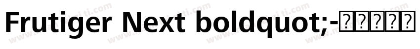 Frutiger Next boldquot;字体转换